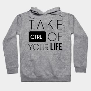 TAKE CONTROL Hoodie